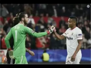 Video: Sevilla Asked David De Gea To Save His Best For World Cup Ahead Of Manchester United Clash